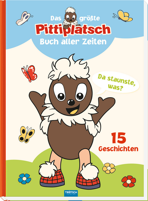 Trötsch Unser Sandmännchen Kinderbuch Das größte Pittiplatsch Buch aller Zeiten - 