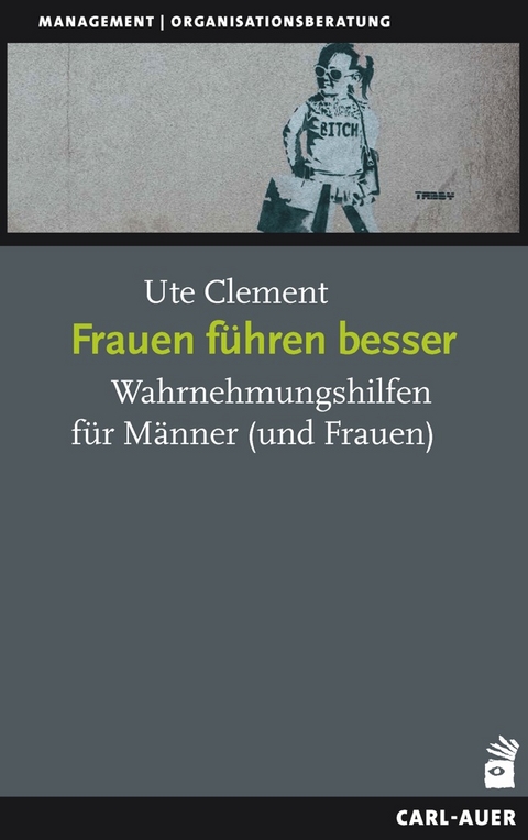 Frauen führen besser - Ute Clement