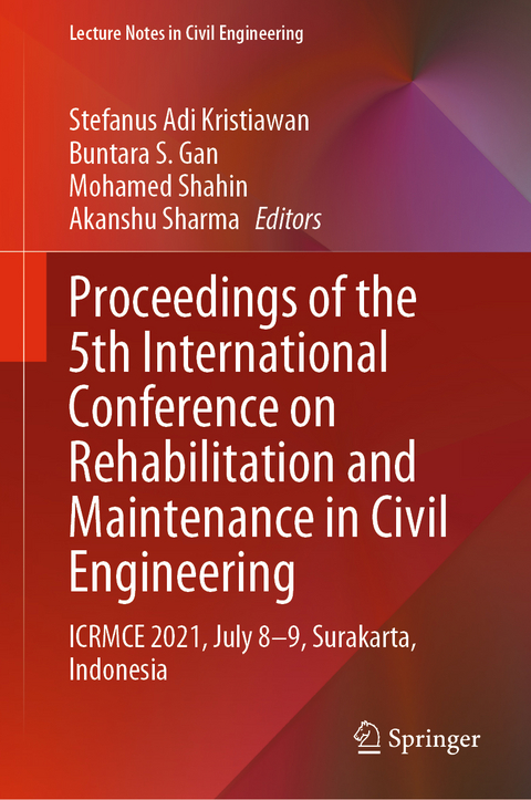 Proceedings of the 5th International Conference on Rehabilitation and Maintenance in Civil Engineering - 