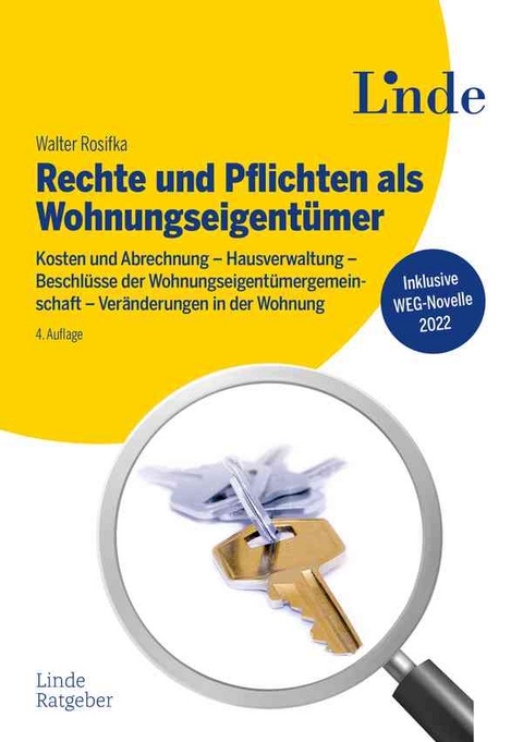 Rechte und Pflichten als Wohnungseigentümer - Walter Rosifka