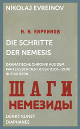 Die Schritte der Nemesis - Nikolaj Evreinov