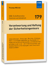 Verantwortung und Haftung der Sicherheitsingenieure - Thomas Wilrich