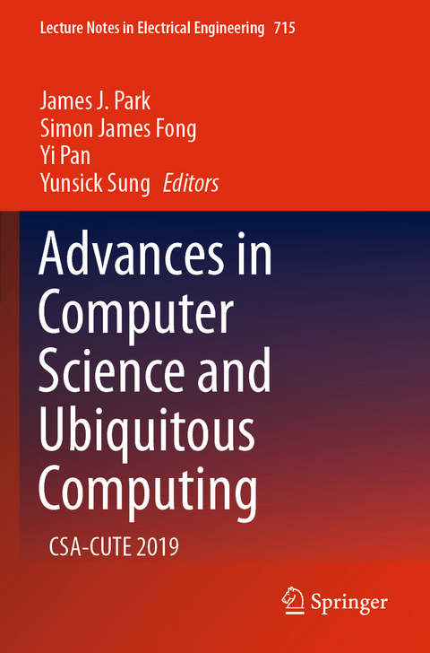 Advances in Computer Science and Ubiquitous Computing - 