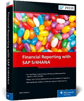 Financial Reporting with SAP S/4HANA - Aylin Korkmaz