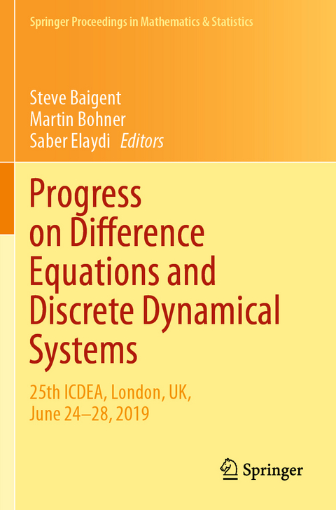 Progress on Difference Equations and Discrete Dynamical Systems - 