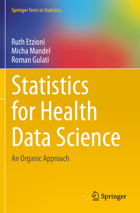 Statistics for Health Data Science - Ruth Etzioni, Micha Mandel, Roman Gulati