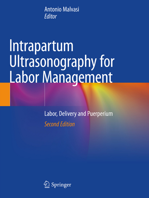 Intrapartum Ultrasonography for Labor Management - 