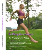 Rolfing-Movement - Hans Georg Brecklinghaus