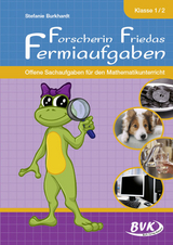 Forscherin Friedas Fermiaufgaben - Stefanie Burkhardt