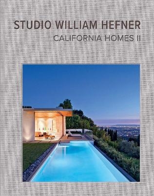 California Homes II -  William Hefner