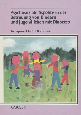 Psychosoziale Aspekte in der Betreuung von Kindern und Jugendlichen mit Diabetes - 