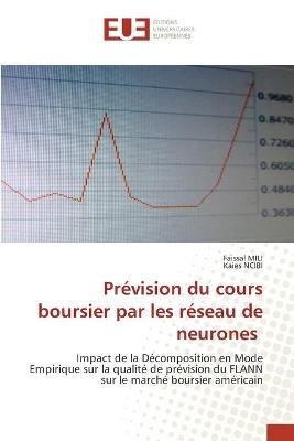 Prévision du cours boursier par les réseau de neurones - Faissal Mili, Kaies Ncibi