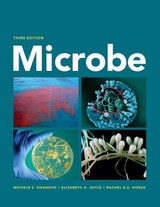 Microbe - Swanson, Michele S.; Joyce, Elizabeth A.; Horak, Rachel E. A.