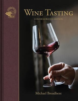 Wine Tasting - Michael Broadbent