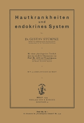 Hautkrankheiten und endokrines System - G.H. Stümpke