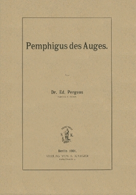 Pemphigus des Auges - E. Pergens