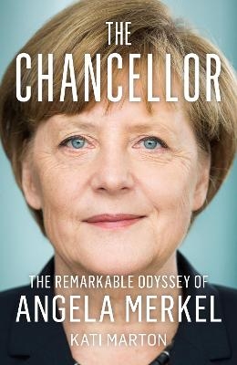 The Chancellor - Kati Marton