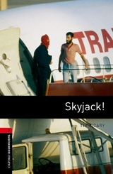 Oxford Bookworms Library: Level 3:: Skyjack! - Vicary, Tim