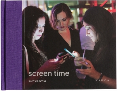 Screen Time - Dafydd Jones