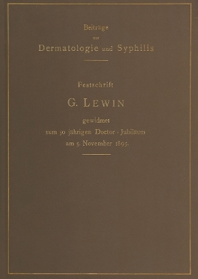 Beiträge zur Dermatologie und Syphilis