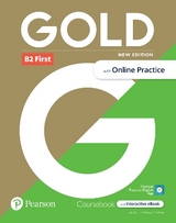 Gold 6e B2 First Student's Book with Interactive eBook, Online Practice, Digital Resources and App - 