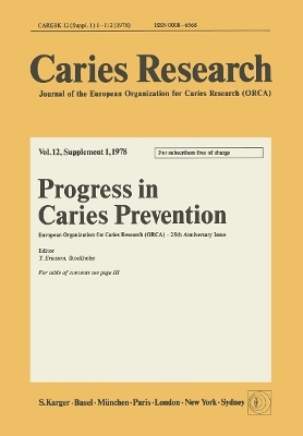 Progress in Caries Prevention - 