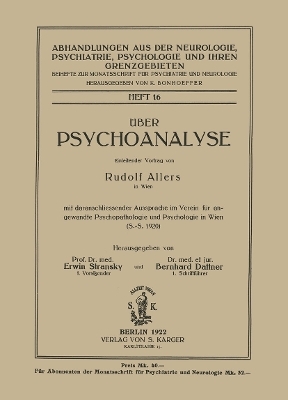 Über Psychoanalyse - R. Allers