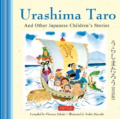 Urashima Taro and Other Japanese Children's Favorite Stories - Florence Sakade, Yoshio Hayashi