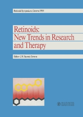 Retinoids: New Trends in Research and Therapy - 