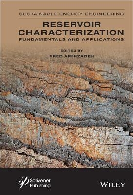 Reservoir Characterization - Fred Aminzadeh