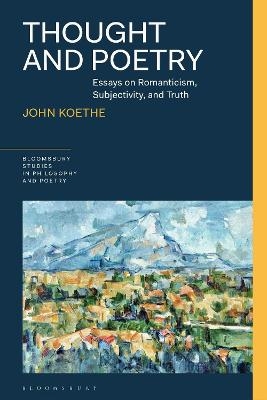 Thought and Poetry - John Koethe