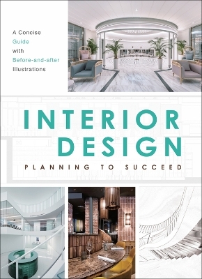 Interior Design: Planning to Succeed -  Ministry of Design