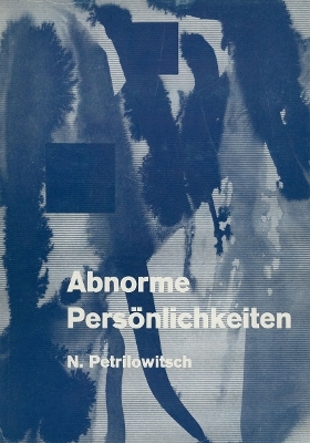 Abnorme Persönlichkeiten - N. Petrilowitsch