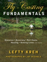 Fly-Casting Fundamentals -  Lefty Kreh