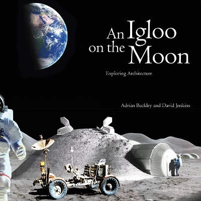 An Igloo on the Moon - David Jenkins