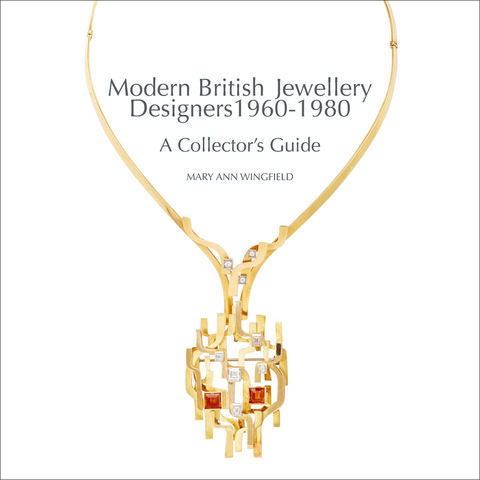 Modern British Jewellery Designers 1960-1980 - Mary Ann Wingfield