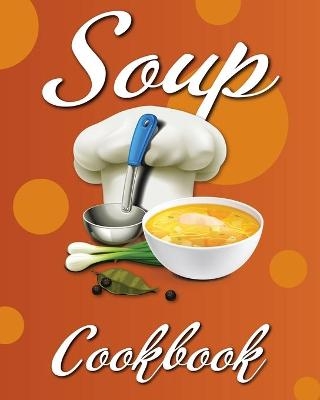 Soup Cookbook - Willa Cress