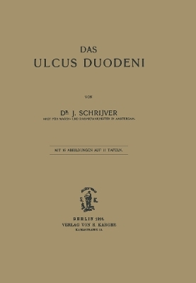 Das Ulcus duodeni - J. Scrrhiver