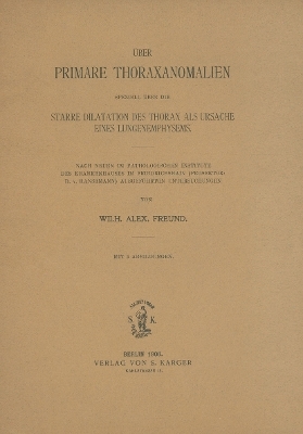 Über primäre Thoraxanomalien - W.A. Freund