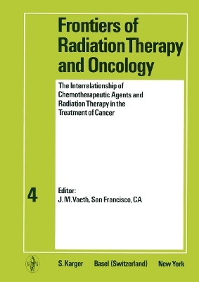 The Interrelationship of Chemotherapeutic Agents and Radiation Therapy in the Treatment of Cancer