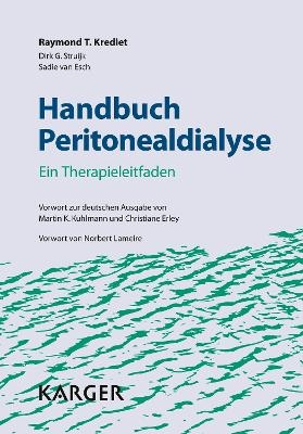 Handbuch Peritonealdialyse - Raymond T. Krediet, Dirk G. Struijk, Sadie van Esch