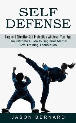 Self Defense - Jason Bernard