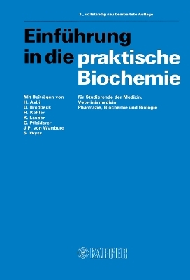 Einführung in die praktische Biochemie - 