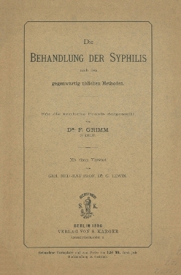 Die Behandlung der Syphilis - F. Grimm