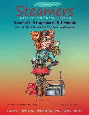 Scarlett Steampunk & Friends use out there thinking to help sofa surfing kids - Dr M