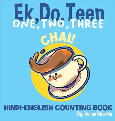 One, Two, Three Chai - Varun Bhartia