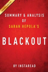 Blackout by Sarah Hepola | Summary & Analysis -  IRB Media