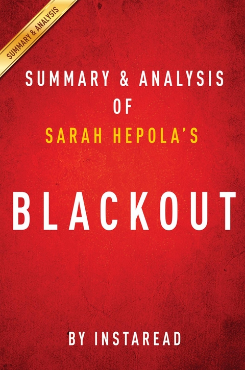 Blackout by Sarah Hepola | Summary & Analysis -  IRB Media