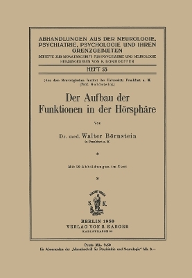 Der Aufbau der Funktionen in der Hörsphäre - W. Börnstein