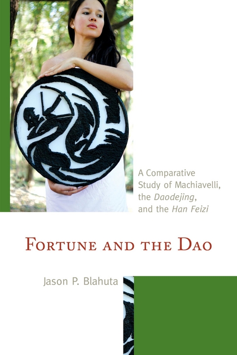 Fortune and the Dao -  Jason P. Blahuta